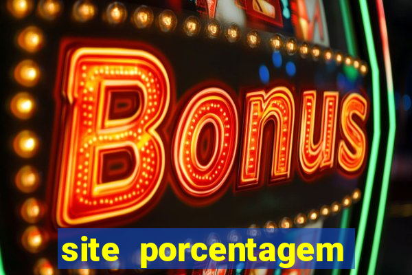 site porcentagem slots pg